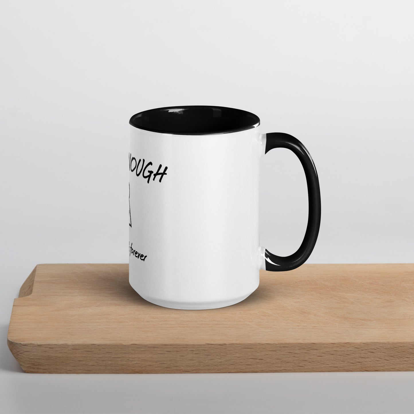 I am Enough Mug with Color Inside