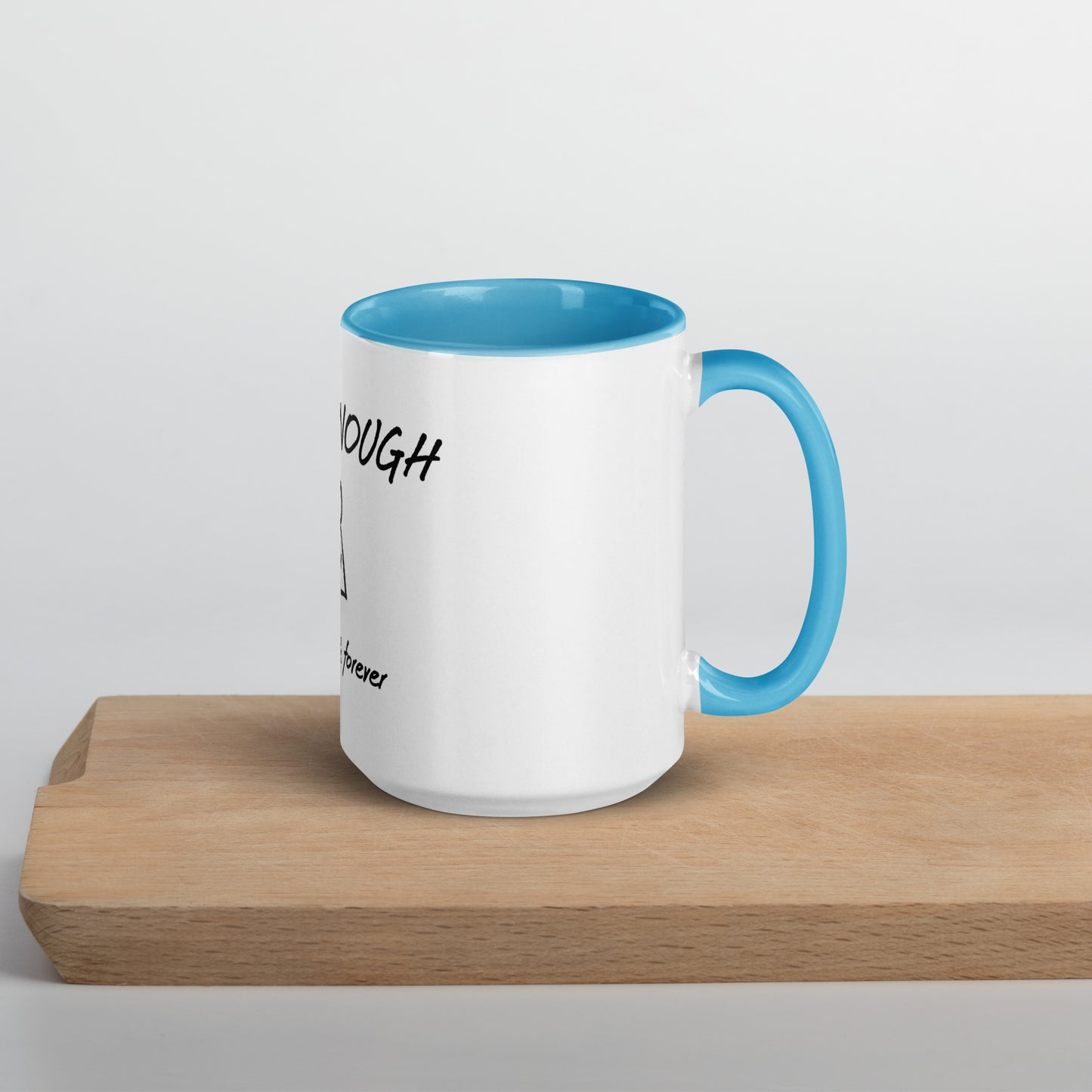I am Enough Mug with Color Inside